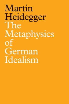  Heidegger, Martin Heidegger, Ian Alexander Moore, Rodrigo Therezo - Metaphysics of German Idealism: A New Interpre Tation of Schelling s - Philosophical Investigations Into Essence of Human Freedom Matter