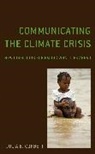 Julia B. Corbett, Corbett Julia B. - Communicating the Climate Crisis