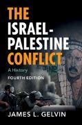 James L. Gelvin, James L. (University of California Gelvin,  Gelvin James L. - The Israel-Palestine Conflict - A History