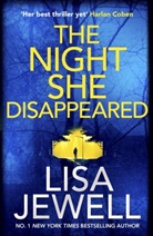 Lisa Jewell - The Night She Disappeared