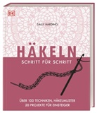Sally Harding, DK Verlag - Häkeln Schritt für Schritt