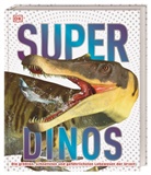 Chris Barker, DK Verlag - Kids - Super-Dinos