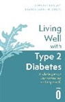 DR JOHN GEDNEY PAMEL, Dr John Gedney, Pamela Myles-Hooton - Living Well with Type 2 Diabetes