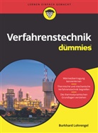 Burkhard Lohrengel - Verfahrenstechnik für Dummies