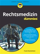 Frank Ramsthaler - Rechtsmedizin für Dummies