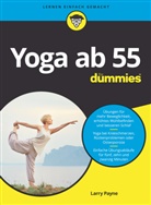 Birgit Dölling, Larry Payne - Yoga ab 55 für Dummies