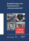 Deutsche Gesellschaft für Geotechnik e.V., Deutsche Gesellschaft für Geotechnik e.V., Deutsch Gesellschaft für Geotechnik e V, Deutsche Gesellschaft für Geotechnik e V - Empfehlungen des Arbeitskreises Geomesstechnik