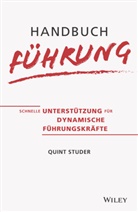 Kirsten Arend-Wagener, Quint Studer - Handbuch Führung