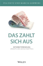 Marci Gerwers, Marcia Gerwers, Pia Zietz - Das zahlt sich aus