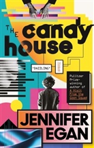 Jennifer Egan, Egan Jennifer, Jennifer Egan - The Candy House