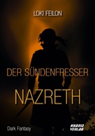 Feilon Loki, Loki Feilon - Der Sündenfresser