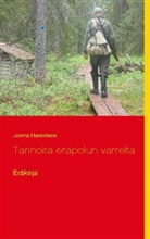 Jorma Haverinen - Tarinoita eräpolun varrelta