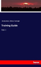 Anonymous, Library Carnegie - Training Guide