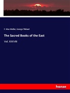 F. Max Muller, George Thibaut - The Sacred Books of the East