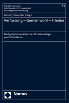 Ehrenzeller, Ehrenzeller, Bernhard Ehrenzeller, Marku Kotzur, Markus Kotzur - Verfassung - Gemeinwohl - Frieden
