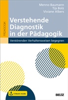 Viviane Albers, Menn Baumann, Menno Baumann, Tij Bolz, Tijs Bolz - Verstehende Diagnostik in der Pädagogik