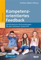 Andre Albers, Andrea Albers - Kompetenzorientiertes Feedback