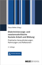 Clau Melter, Claus Melter - Diskriminierungs- und rassismuskritische Soziale Arbeit und Bildung