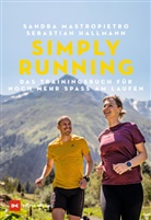 Sebastian Hallmann, Sandra Mastropietro, Sebastian Hallmann - Simply Running