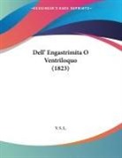 V. S. L. - Dell' Engastrimita O Ventriloquo (1823)