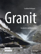 Gottfried Hofbauer - Granit - Geschichte und Bedeutung, m. 1 Buch, m. 1 E-Book