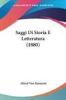 Alfred Von Reumont - Saggi Di Storia E Letteratura (1880)