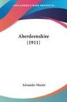Alexander Mackie - Aberdeenshire (1911)
