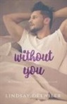 Lindsay Detwiler - Without You