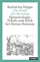 Katharina Hoppe, Katharina (Dr.) Hoppe - Die Kraft der Revision