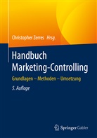 Zerres, Christophe Zerres, Christopher Zerres - Handbuch Marketing-Controlling
