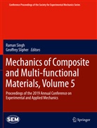 Rama Singh, Raman Singh, Slipher, Slipher, Geoffrey Slipher - Mechanics of Composite and Multi-functional Materials, Volume 5