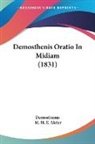 Demosthenes, M. H. E. Meier - Demosthenis Oratio In Midiam (1831)