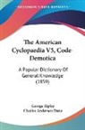 Charles Anderson Dana, George Ripley - The American Cyclopaedia V5, Code-Demotica
