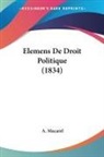 A. Macarel - Elemens De Droit Politique (1834)