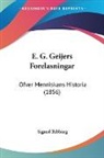 Sigurd Ribbing - E. G. Geijers Forelasningar