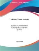 Paul Fournier - Le Liber Tarraconensis