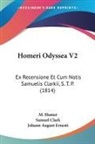 Samuel Clark, Johann August Ernesti, M. Homer - Homeri Odyssea V2