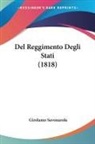 Girolamo Savonarola - Del Reggimento Degli Stati (1818)
