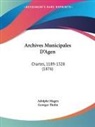 Adolphe Magen, Georges Tholin - Archives Municipales D'Agen