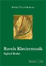 Siglind Bruhn - Ravels Klaviermusik