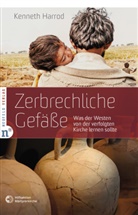 Kenneth Harrod - Zerbrechliche Gefäße