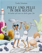 Claudia Schaumann, Greta Brumme - Polly und Pelle in der Küche