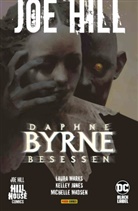 Kelley Jones, Jones Kelley, Laur Marks, Laura Marks - Joe Hill: Daphne Byrne - Besessen