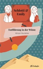 Miriam Burdelski - Eine unheimliche Nacht in der Wüste