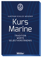 Guntram Schulze-Wegener - Kurs Marine