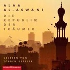 Alaa al-Aswani, Alaa Al- Aswani, Torben Kessler - Die Republik der Träumer, 3 Audio-CD, 3 MP3, 3 Audio-CD (Hörbuch)