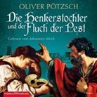 Oliver Pötzsch, Johannes Steck - Die Henkerstochter und der Fluch der Pest (Die Henkerstochter-Saga 8), 3 Audio-CD, 3 MP3, 3 Audio-CD (Hörbuch)