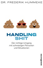 Frederik Hümmeke, Frederik (Dr.) Hümmeke - Handling Shit