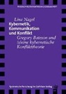 Lina Nagel - Kybernetik, Kommunikation und Konflikt