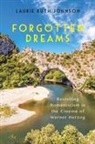 Laurie Ruth Johnson, Laurie Laurie Johnson - Forgotten Dreams